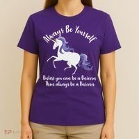 Always Be A Unicorn  T-Shirt thumb 4