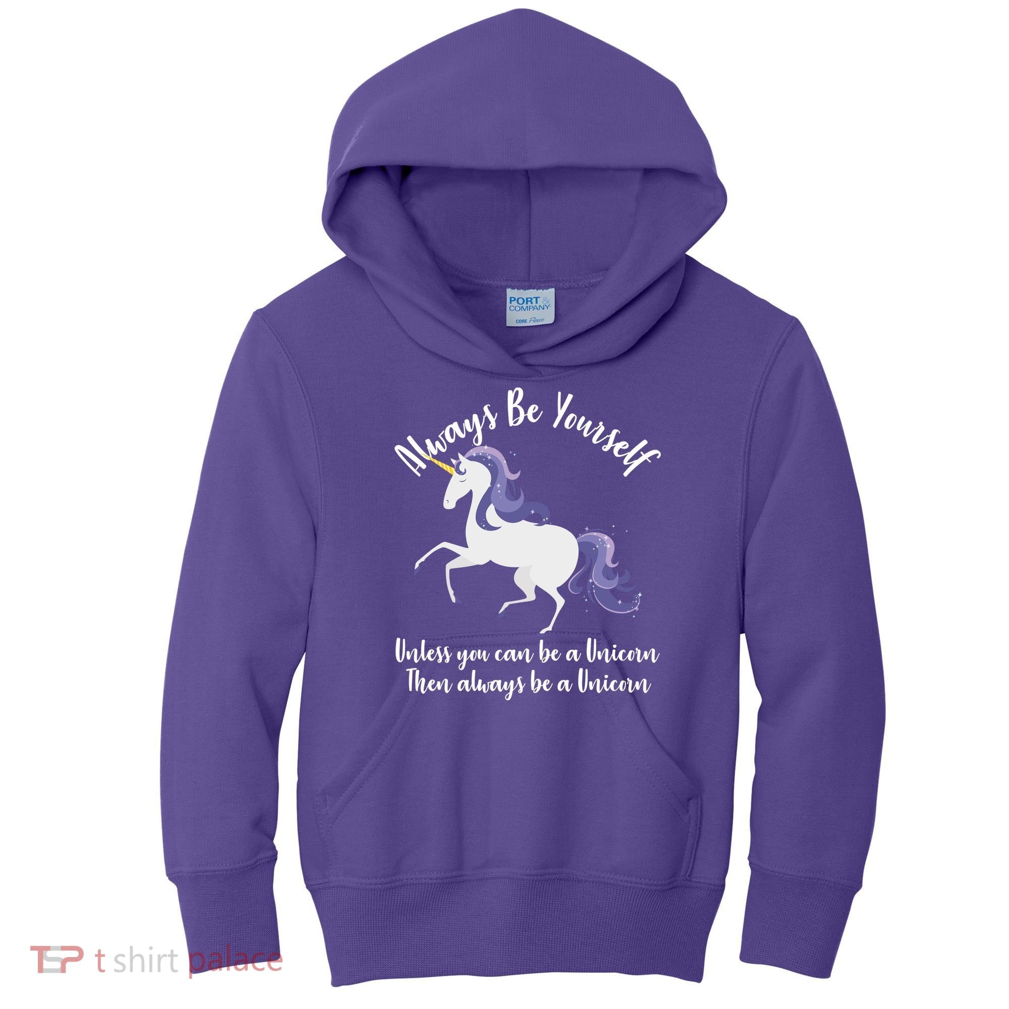Always Be A Unicorn  Kids Hoodie