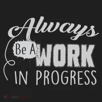 Always Be A Work In Progress Women's Sweatshirt thumb 2