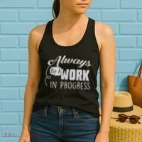 Always Be A Work In Progress Women's Tank Top thumb 2