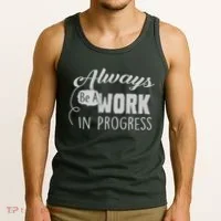 Always Be A Work In Progress Tank Top thumb 3