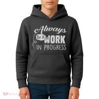 Always Be A Work In Progress Kids Hoodie thumb 4