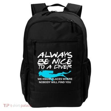 Always Be Nice To A Diver Backpack