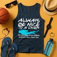 Always Be Nice To A Diver Tank Top thumb 4