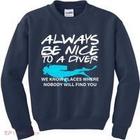 Always Be Nice To A Diver Kids Sweatshirt thumb 0