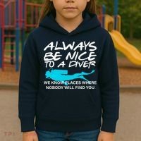 Always Be Nice To A Diver Kids Hoodie thumb 3