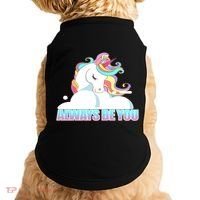 Always Be You Unicorn Doggie Tank thumb 0