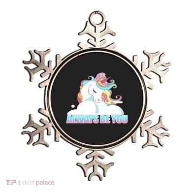 Always Be You Unicorn Ornament