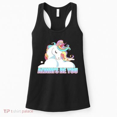 Always Be You Unicorn Women's Tank Top