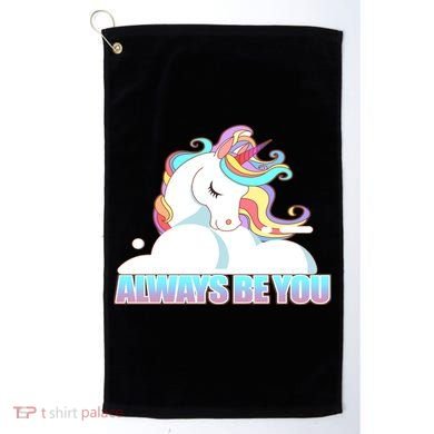 Always Be You Unicorn Golf Towel