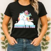 Always Be You Unicorn Women's T-Shirt thumb 2