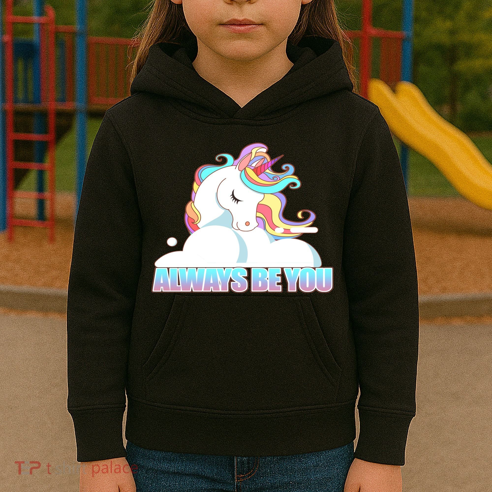 Always Be You Unicorn Kids Hoodie