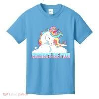 Always Be You Unicorn Kids T-Shirt thumb 0