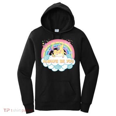 Always Be You Unicorn Rainbow Women's Hoodie