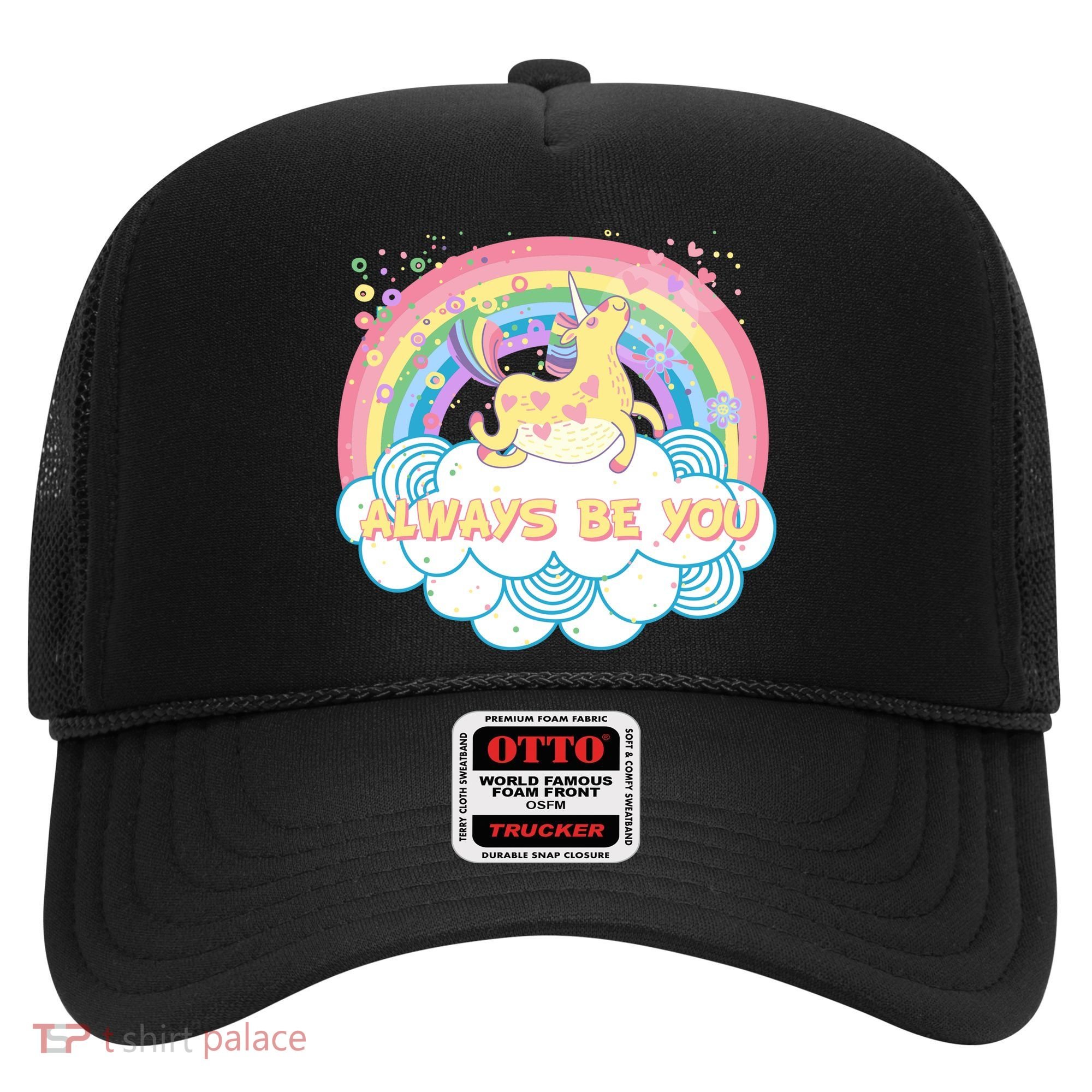 Always Be You Unicorn Rainbow Hat