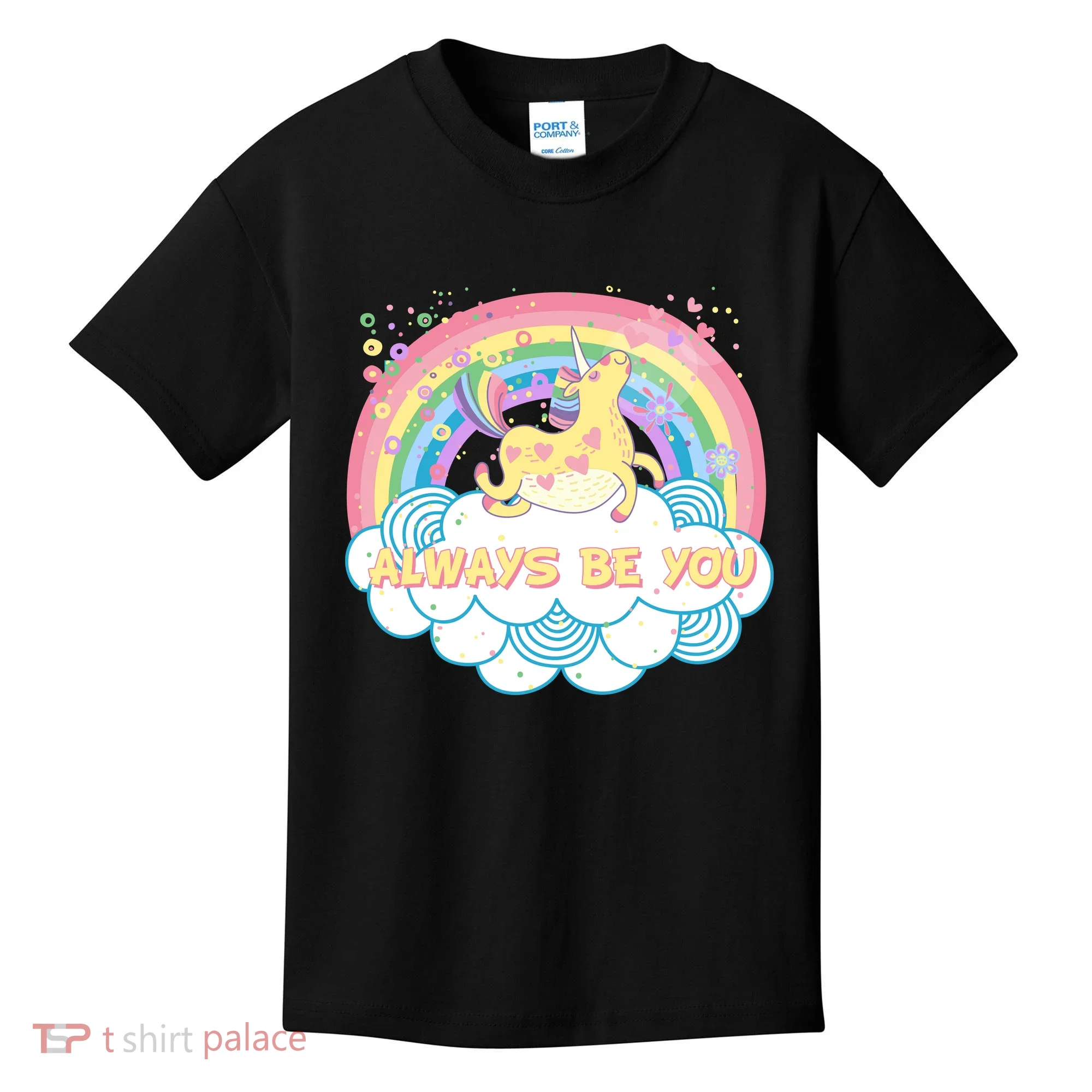 Always Be You Unicorn Rainbow Kids T-Shirt