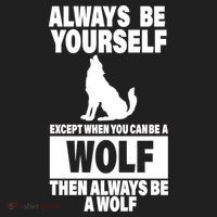 Always Be Yourself Excepts When You Can Be A Wolf Women's Sweatshirt thumb 2