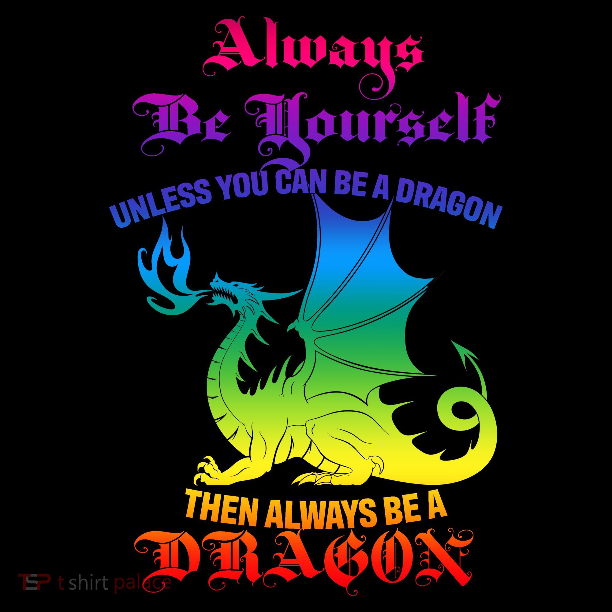 Always Be Yourself Unless You Can Be A Dragon  Women's Hoodie