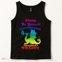 Always Be Yourself Unless You Can Be A Dragon  Tank Top thumb 2