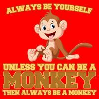 Always Be Yourself Unless You Can Be A Monkey Santa Hat thumb 1