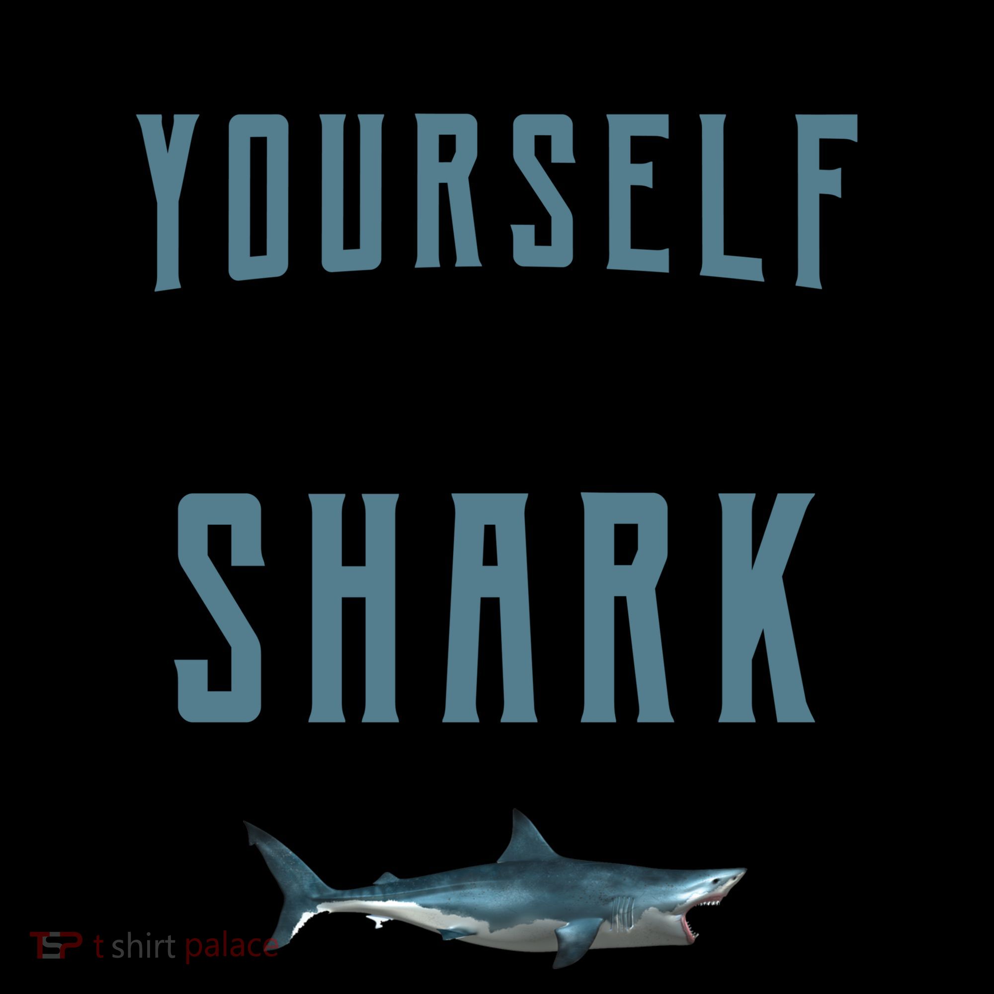Always Be Yourself Unless You Can Be A Shark Coffee Mug