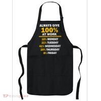 Always Give A 100% At Work Funny Apron thumb 0