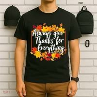 Always Give Thanks for Everything Ephesians 5:20 T-Shirt thumb 6