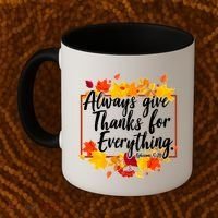 Always Give Thanks for Everything Ephesians 5:20 Coffee Mug thumb 2