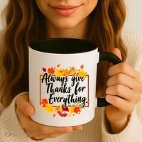 Always Give Thanks for Everything Ephesians 5:20 Coffee Mug thumb 3