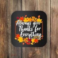 Always Give Thanks for Everything Ephesians 5:20 Coaster thumb 0