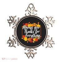 Always Give Thanks for Everything Ephesians 5:20 Ornament thumb 0