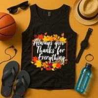 Always Give Thanks for Everything Ephesians 5:20 Tank Top thumb 4