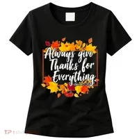 Always Give Thanks for Everything Ephesians 5:20 Women's T-Shirt thumb 0