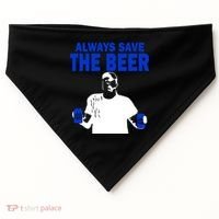 Always Save The Beers Funny USA-Made Doggie Bandana thumb 0