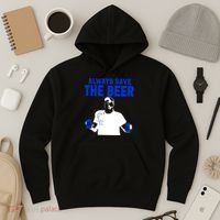 Always Save The Beers Funny Hoodie thumb 3