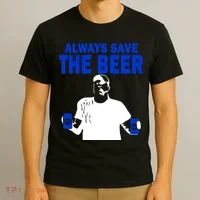 Always Save The Beers Funny T-Shirt thumb 3