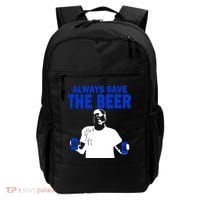 Always Save The Beers Funny Backpack thumb 0
