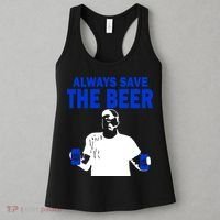 Always Save The Beers Funny Women's Tank Top thumb 3
