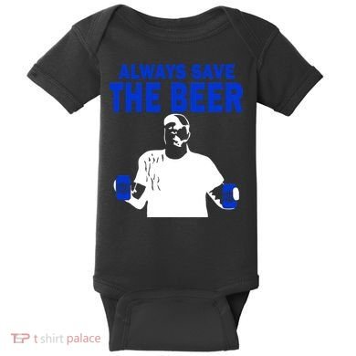 Always Save The Beers Funny Baby Bodysuit