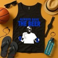 Always Save The Beers Funny Tank Top thumb 4