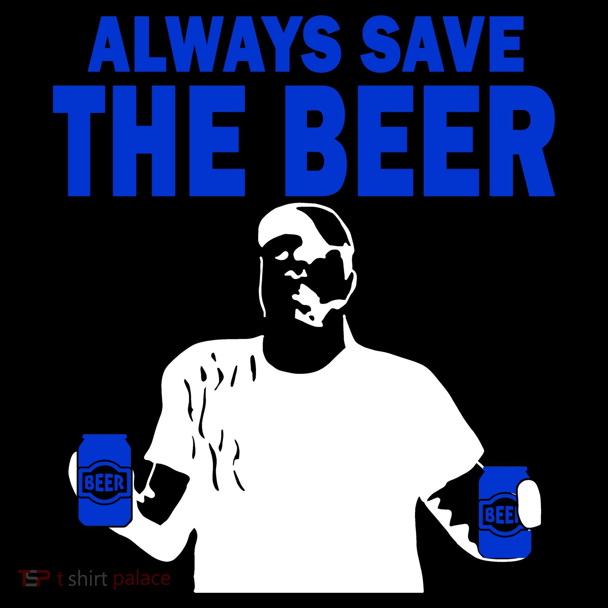 Always Save The Beers Funny Kids Sweatshirt