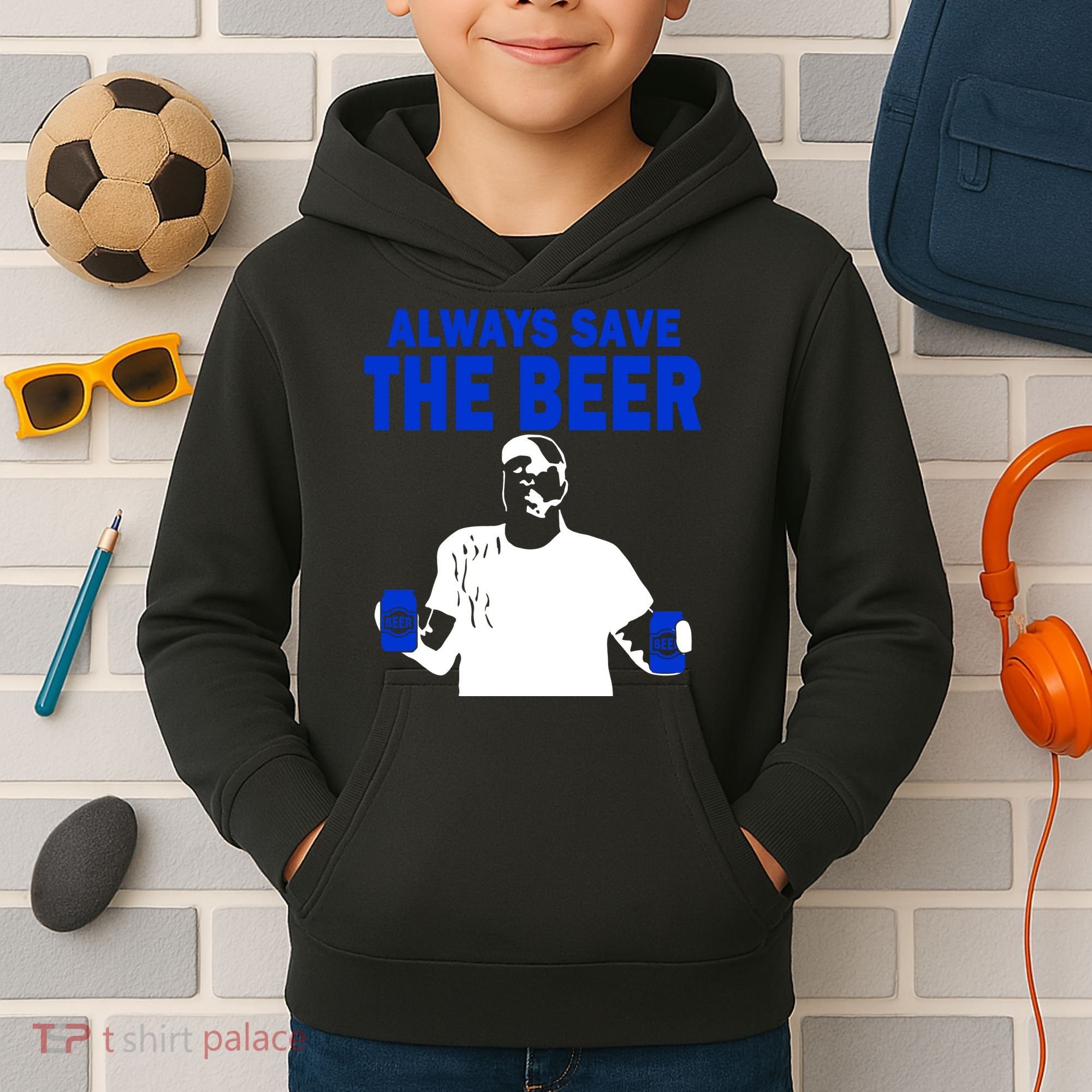 Always Save The Beers Funny Kids Hoodie