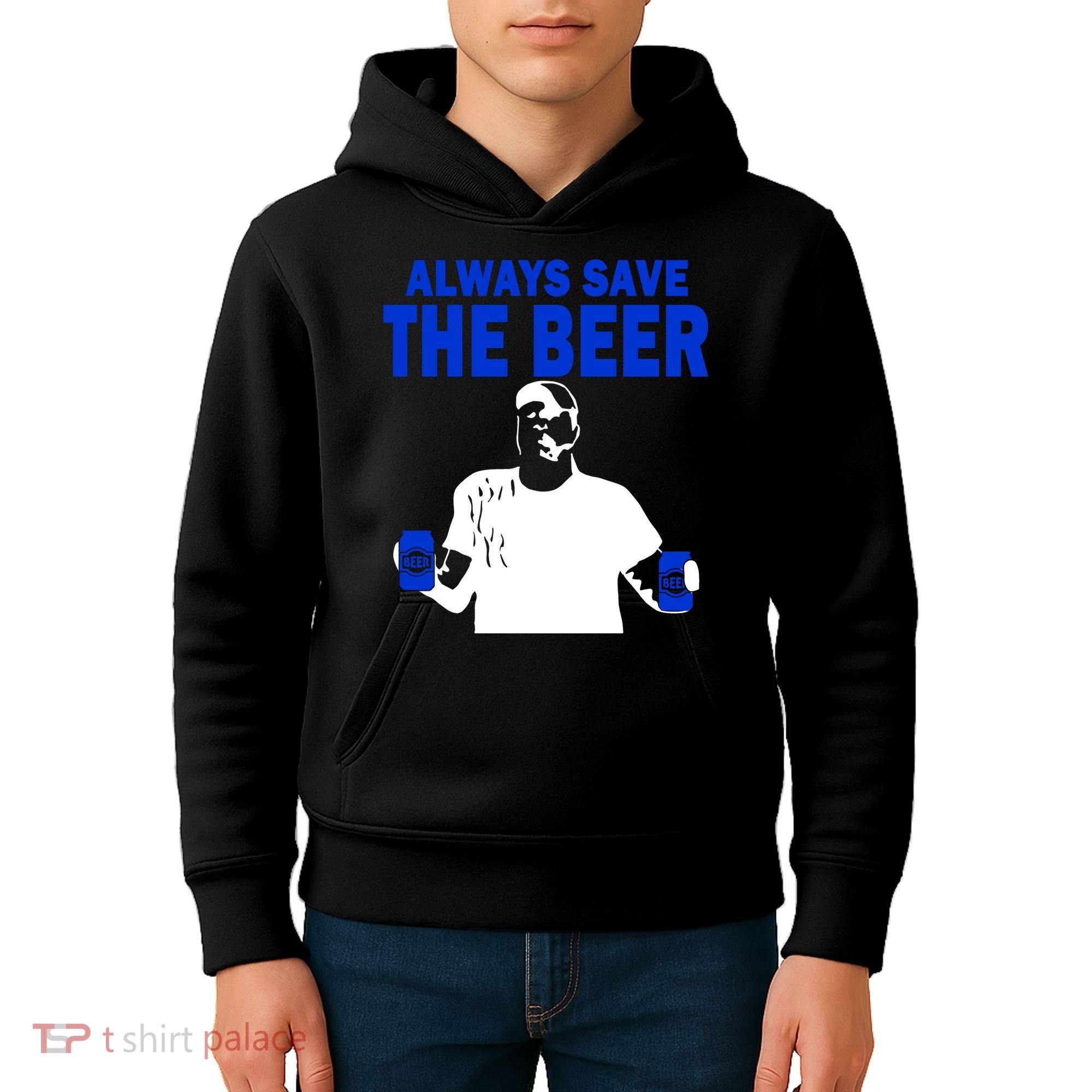Always Save The Beers Funny Kids Hoodie