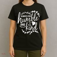 Always Stay Kind Humble Anti-Bullying T-Shirt thumb 4