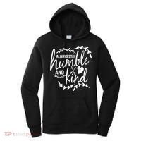 Always Stay Kind Humble Anti-Bullying Women's Hoodie thumb 0