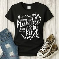 Always Stay Kind Humble Anti-Bullying Women's T-Shirt thumb 3