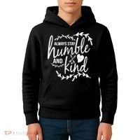 Always Stay Kind Humble Anti-Bullying Kids Hoodie thumb 4