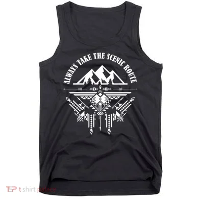 Always Take The Scenic Route Tank Top