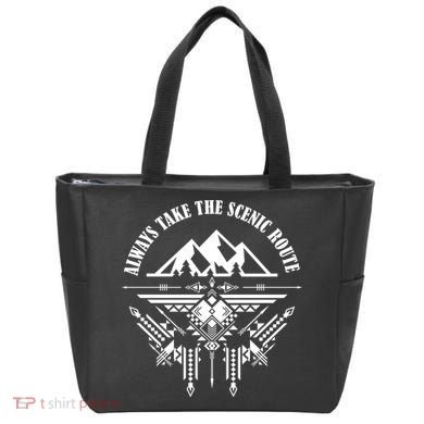 Always Take The Scenic Route Tote Bag