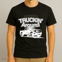 Always Truckin' Around T-Shirt thumb 3